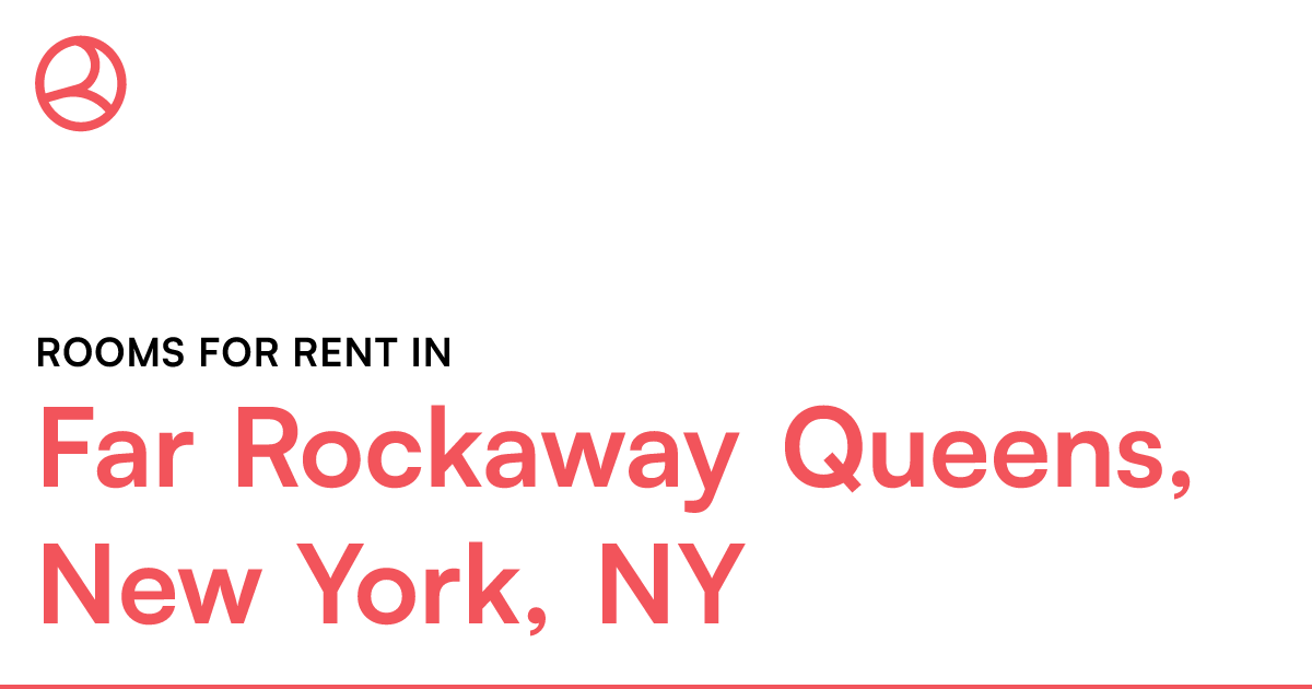 Far Rockaway Queens, New York, NY Rooms for Rent