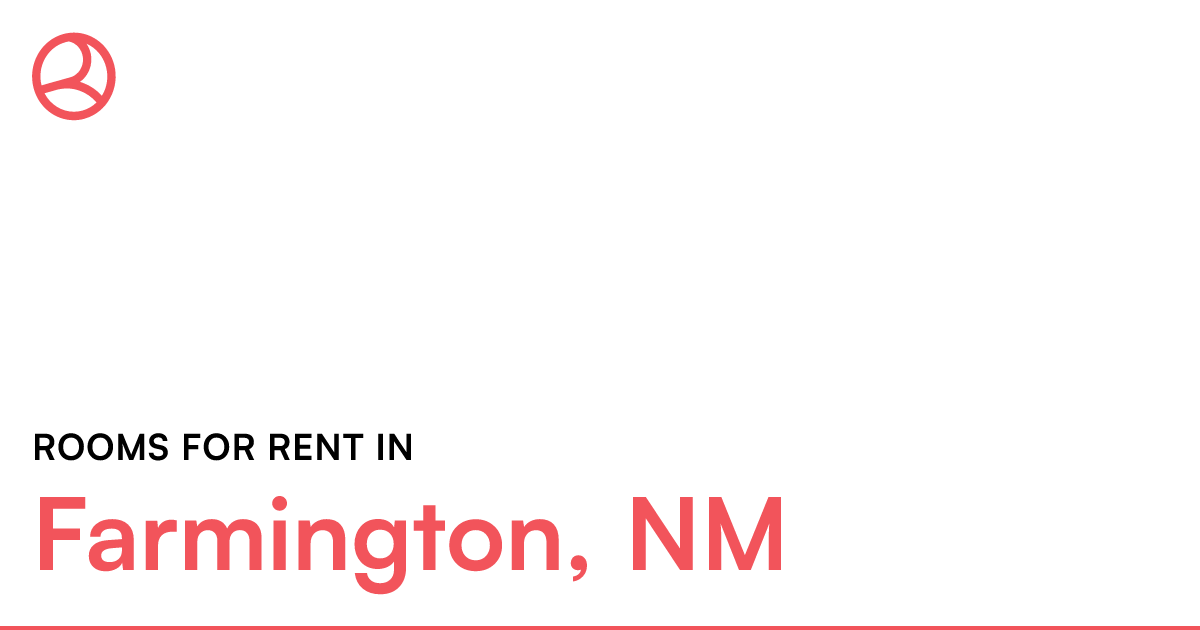 Farmington, NM Rooms for Rent