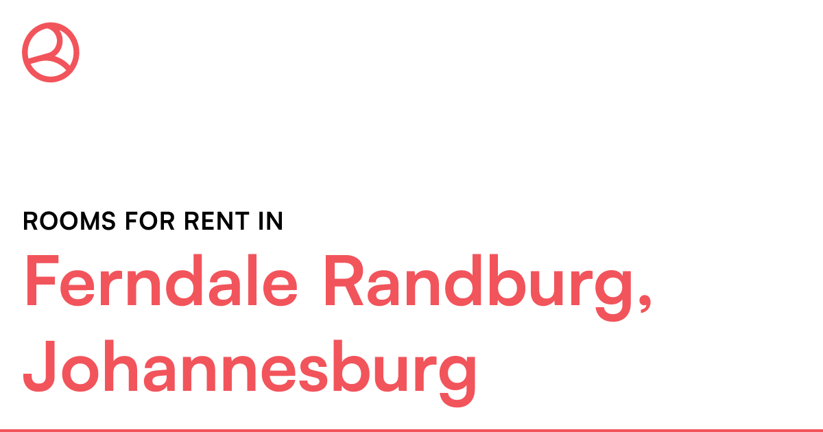 Ferndale Randburg, Johannesburg Rooms for Rent Roomies.co.za