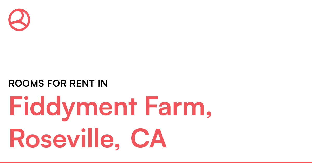 Fiddyment Farm, Roseville, CA Rooms for Rent