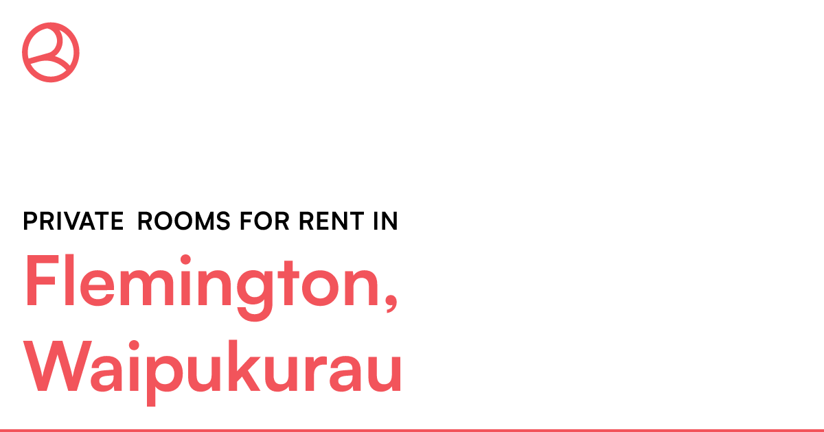 Flemington, Waipukurau Private rooms for rent Roomies.co.nz