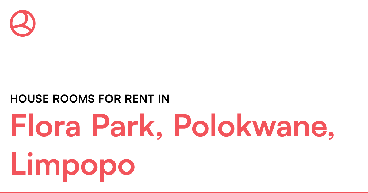 Flora Park, Polokwane, Limpopo House rooms for rent Roomies.co.za