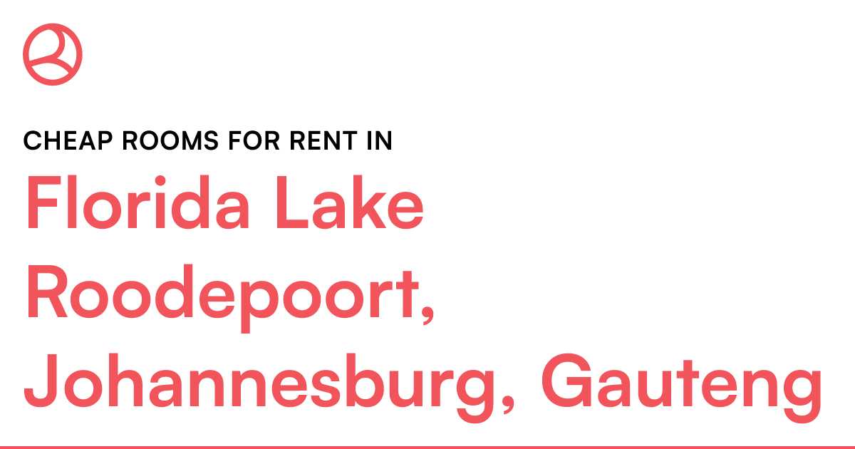 Florida Lake Roodepoort, Johannesburg, Gauteng Chea... – Roomies.co.za