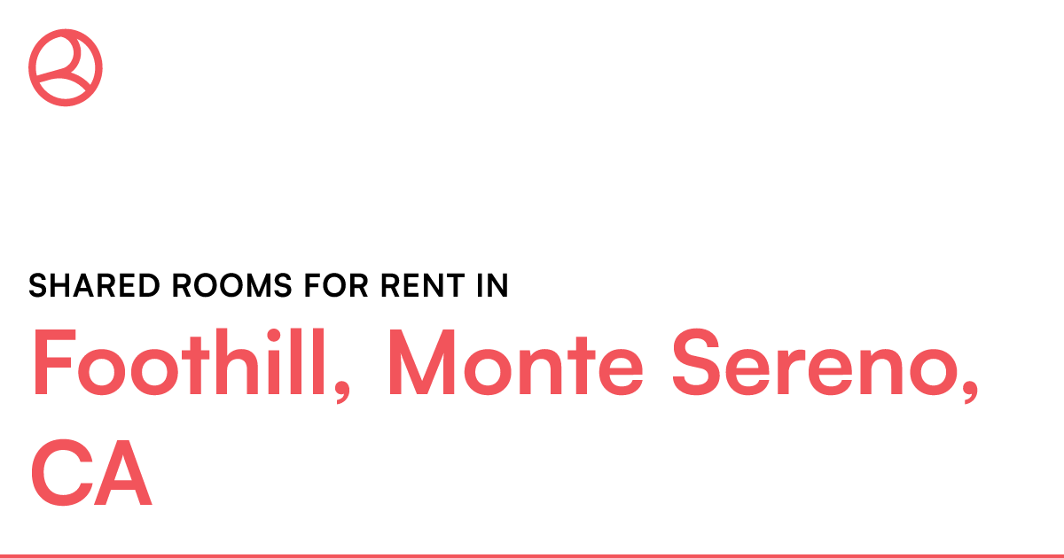 Foothill, Monte Sereno, CA Shared rooms for rent