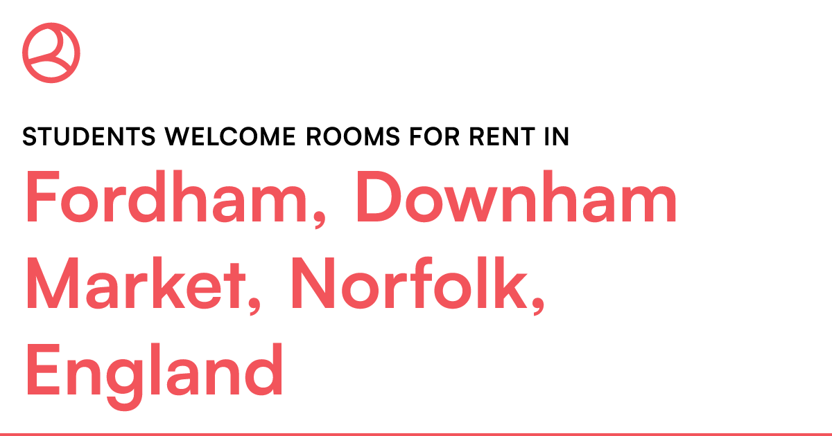 Fordham, Downham Market, Norfolk, England Students... Roomies.co.uk