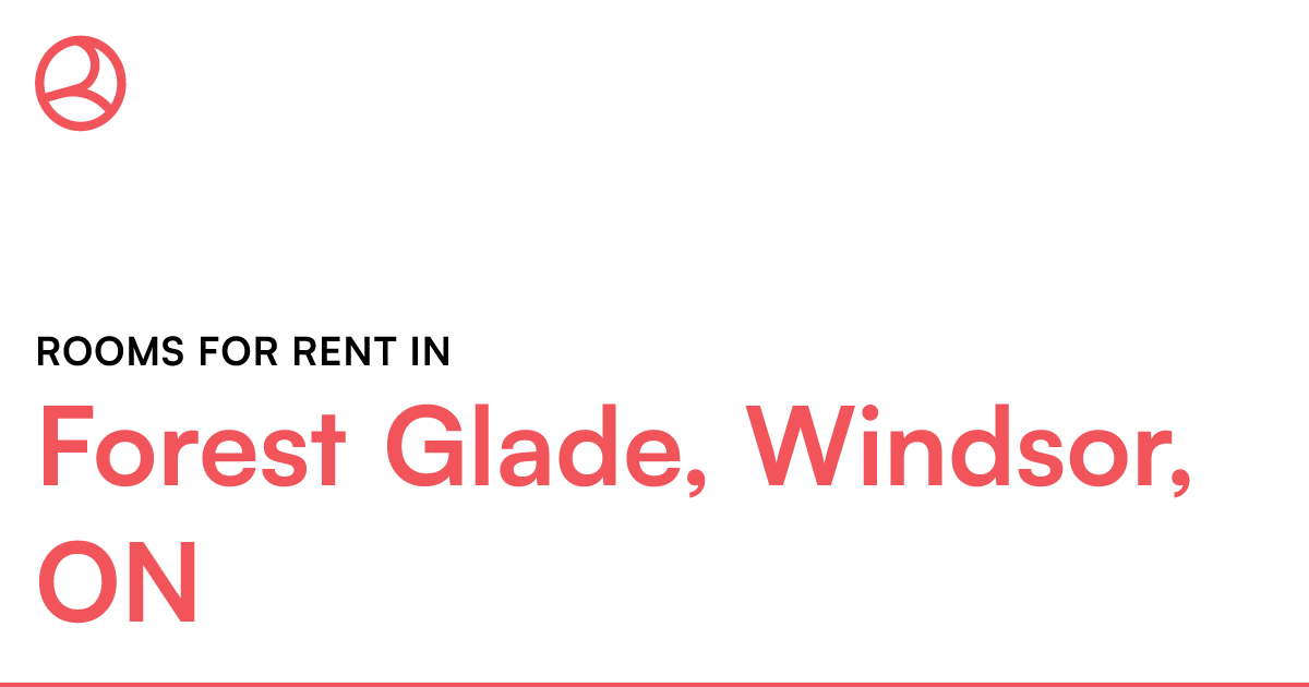 Forest Glade, Windsor, ON Rooms for Rent Roomies.ca