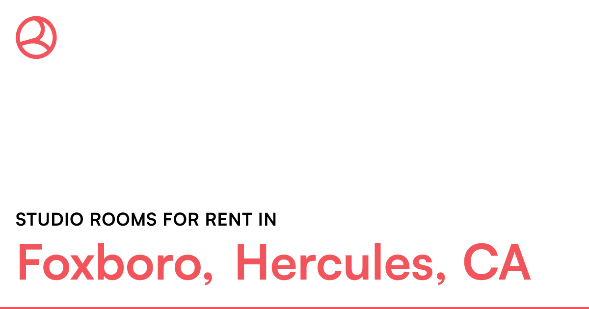 Foxboro, Hercules, CA Studio rooms for rent