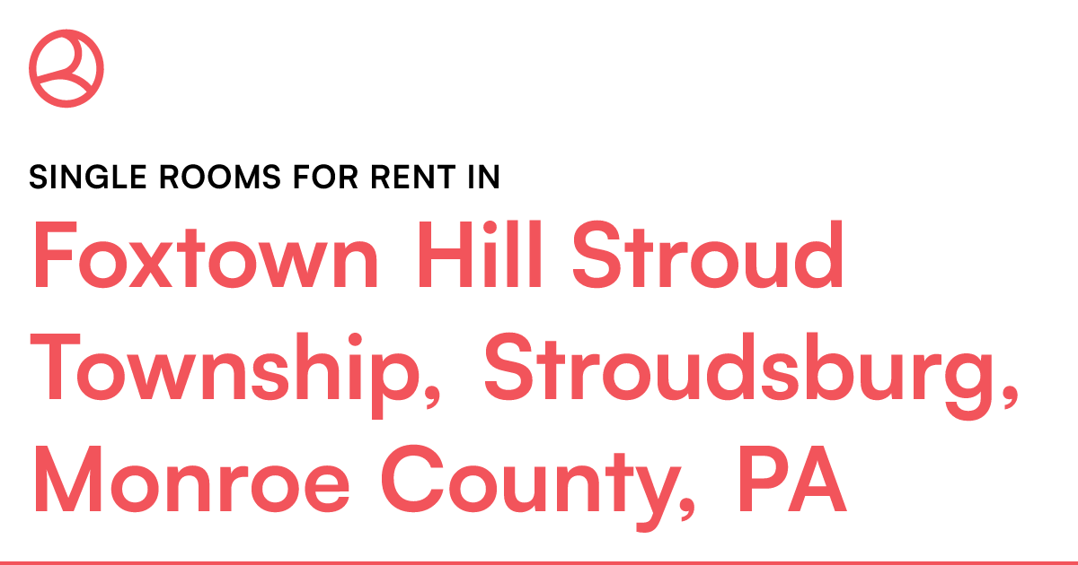 Foxtown Hill Stroud Township, Stroudsburg, Monroe Cou...