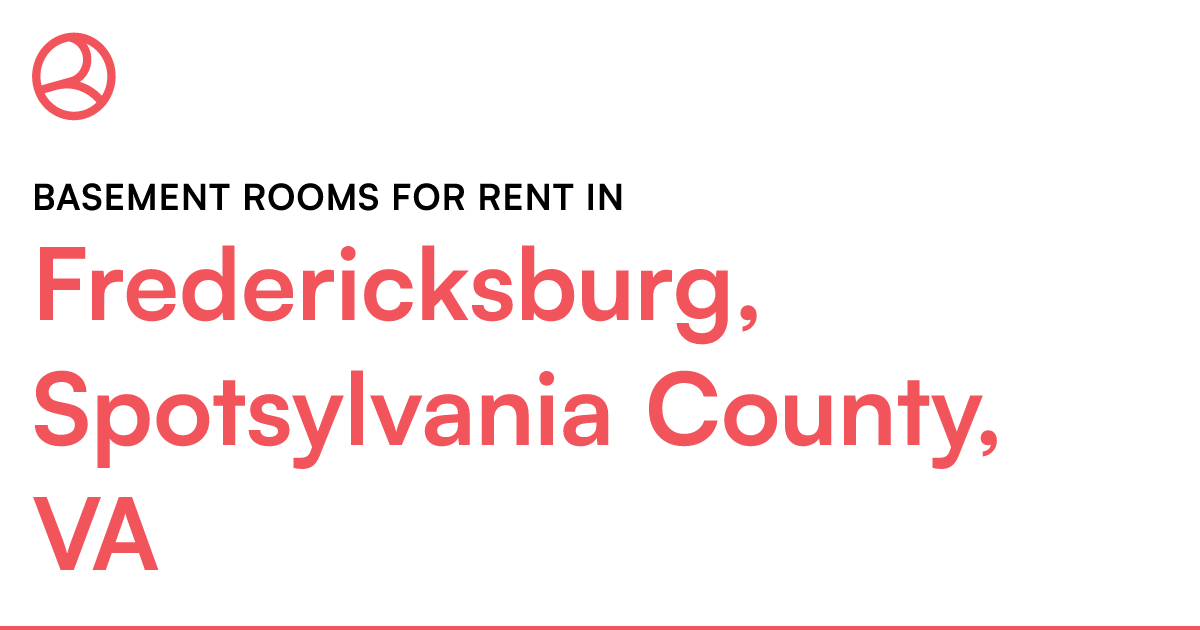 Fredericksburg, Spotsylvania County, VA Basement room...