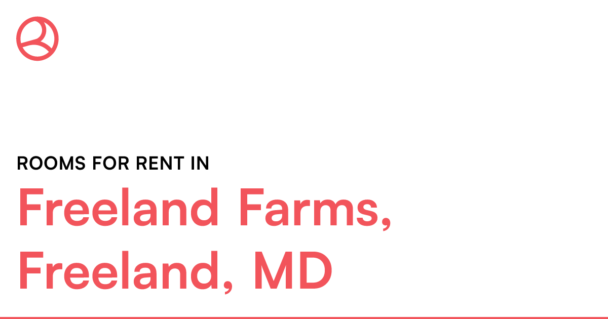 Freeland Farms, Freeland, MD Rooms for Rent