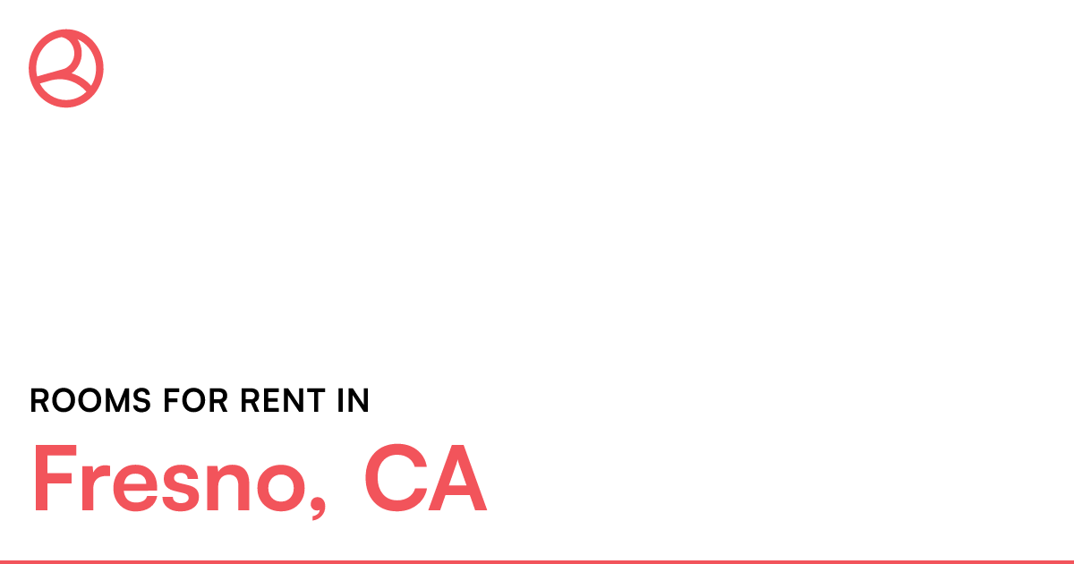 Fresno, CA Rooms for Rent