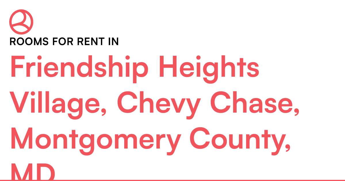 Friendship Heights Village, Chevy Chase, Montgomery C...