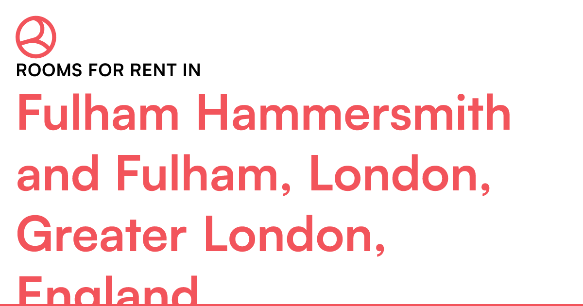 Fulham Hammersmith and Fulham, London, Greater Lond... Roomies.co.uk