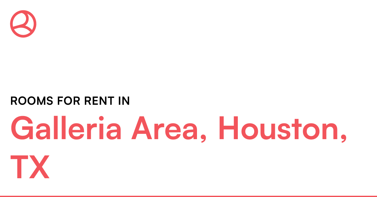 Galleria Area, Houston, TX Rooms for Rent