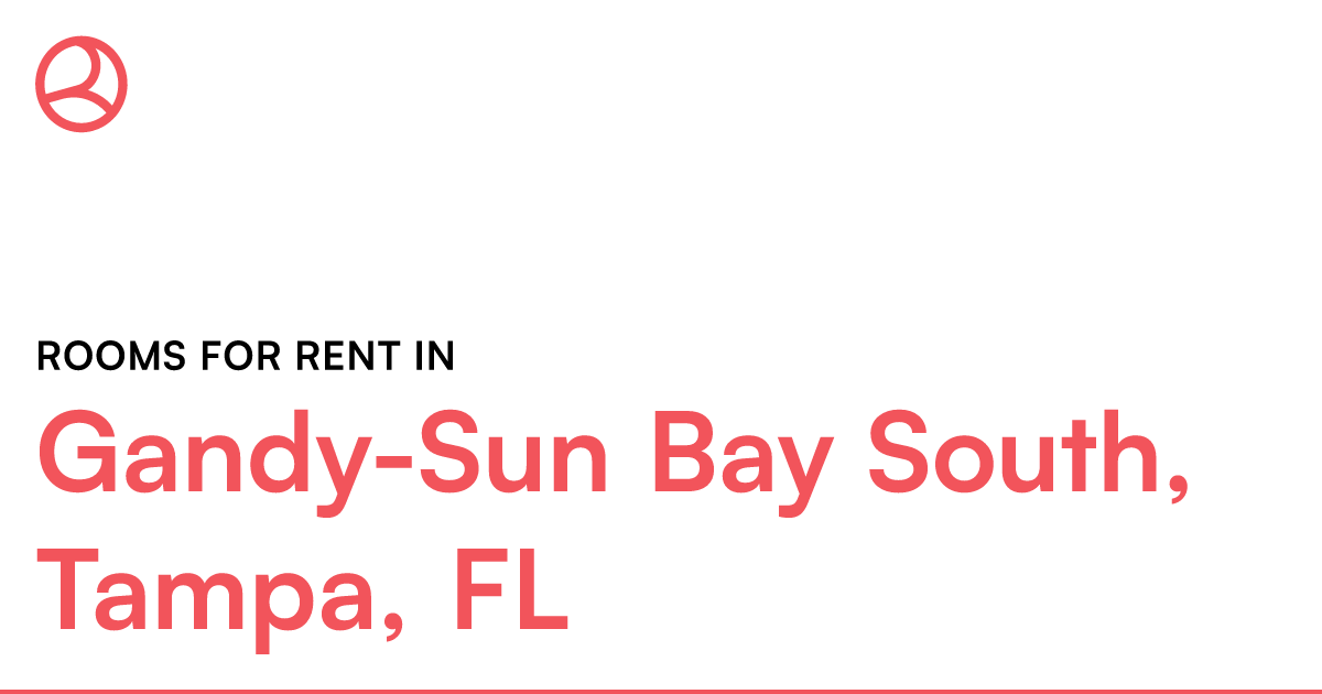 Gandy-Sun Bay South, Tampa, FL Rooms for Rent – Roomies.com