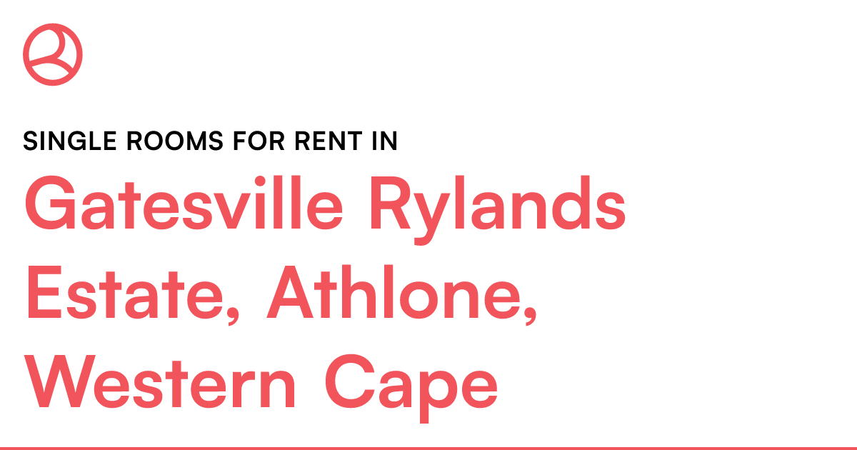 Gatesville Rylands Estate, Athlone, Western Cape Si... Roomies.co.za