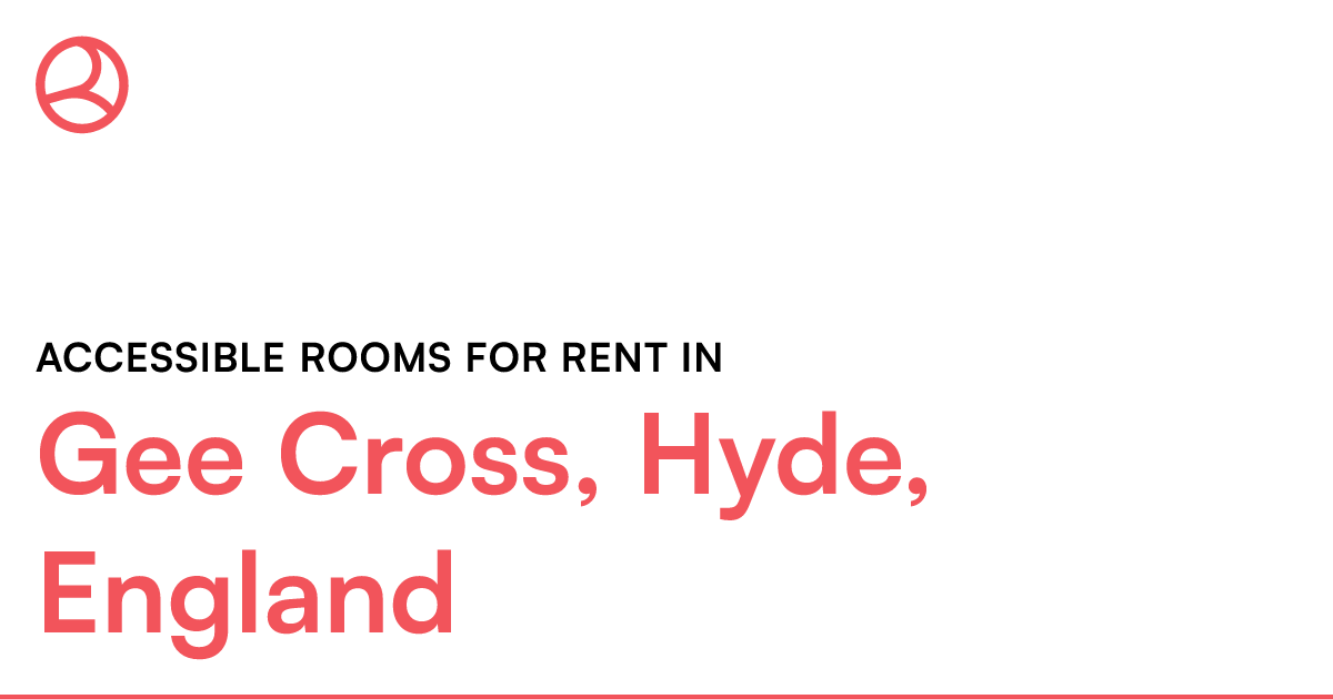 Gee Cross, Hyde, England Accessible rooms for rent Roomies.co.uk