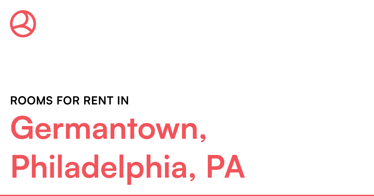 Germantown, Philadelphia, PA Rooms for Rent