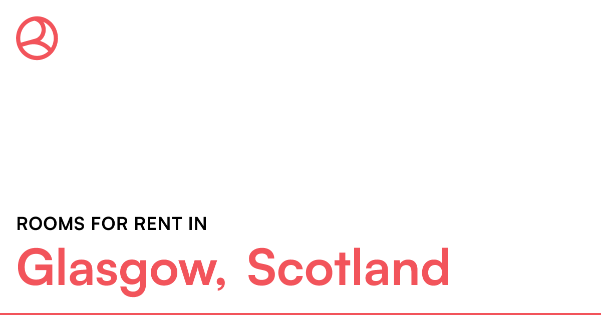 Glasgow, Scotland Rooms for Rent Roomies.co.uk