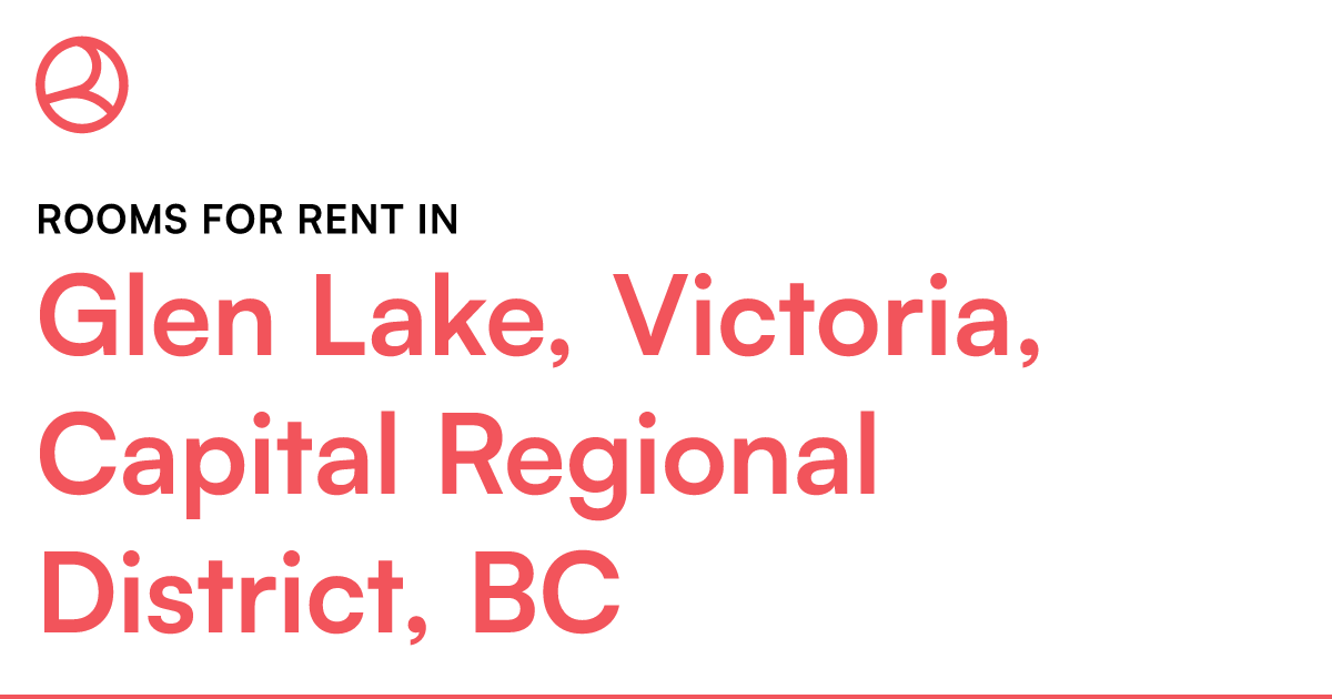 Glen Lake, Victoria, Capital Regional District, BC Roo... – Roomies.ca