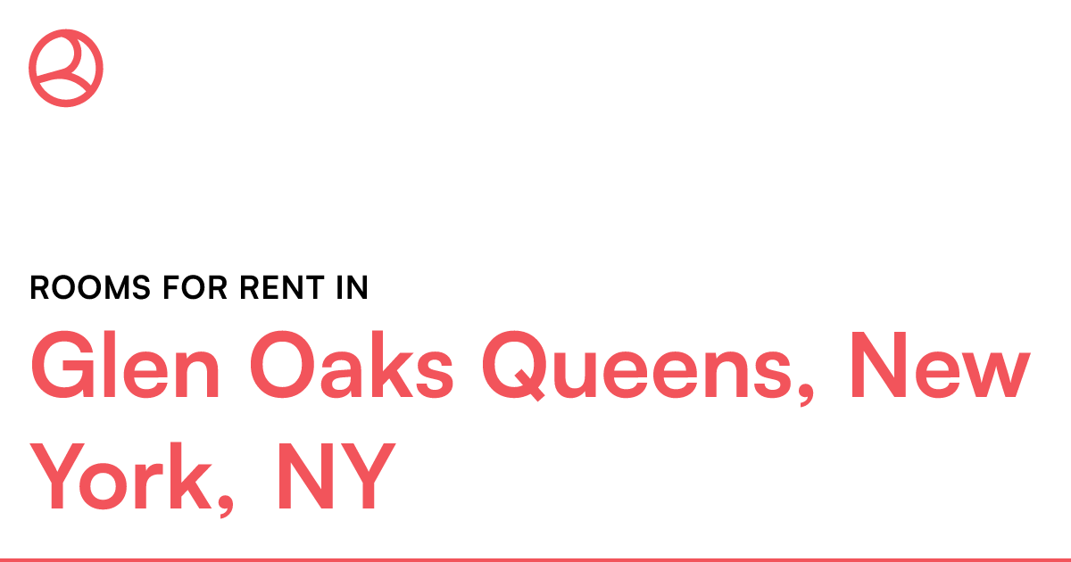 Glen Oaks Queens, New York, NY Rooms for Rent