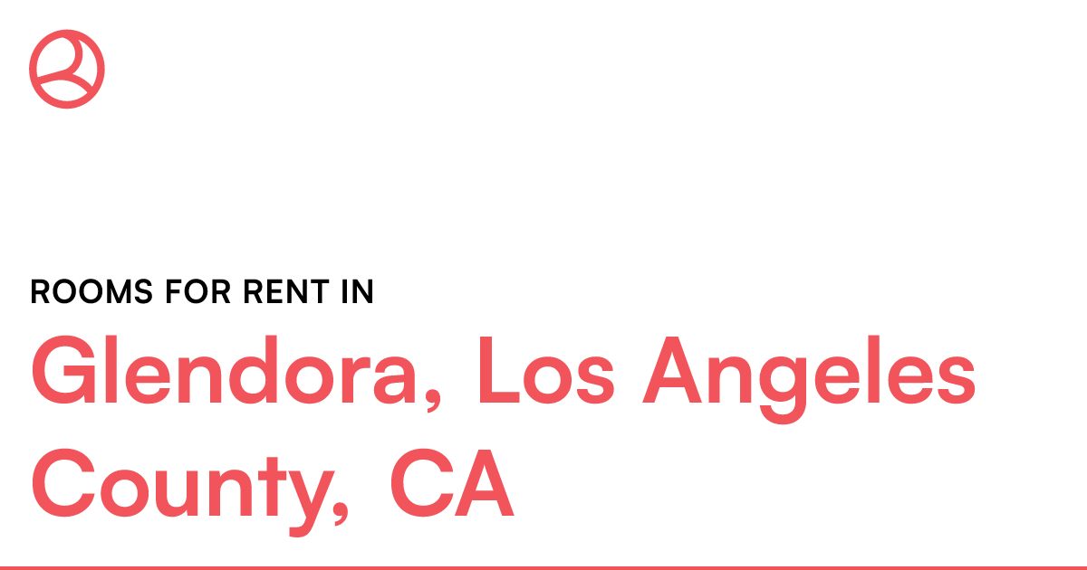 Glendora, Los Angeles County, CA Rooms for Rent