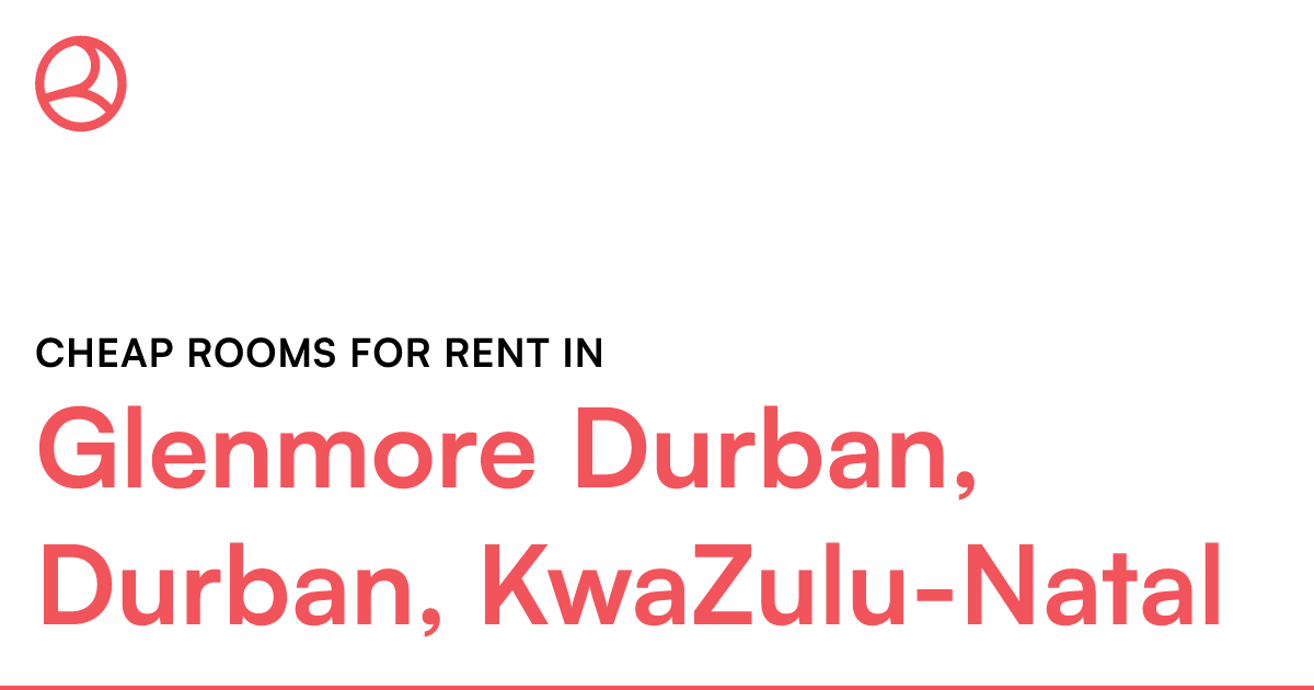 Glenmore Durban, Durban, KwaZuluNatal Cheap rooms... Roomies.co.za