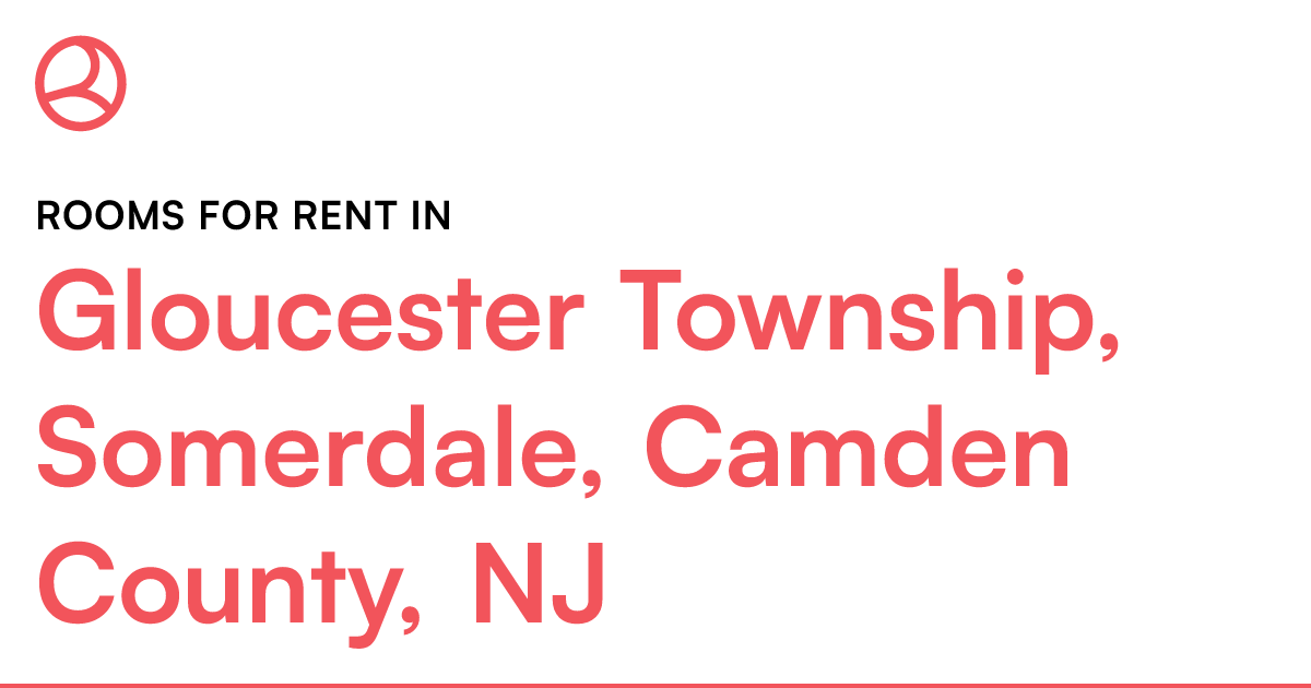 Gloucester Township, Somerdale, Camden County, NJ Roo...