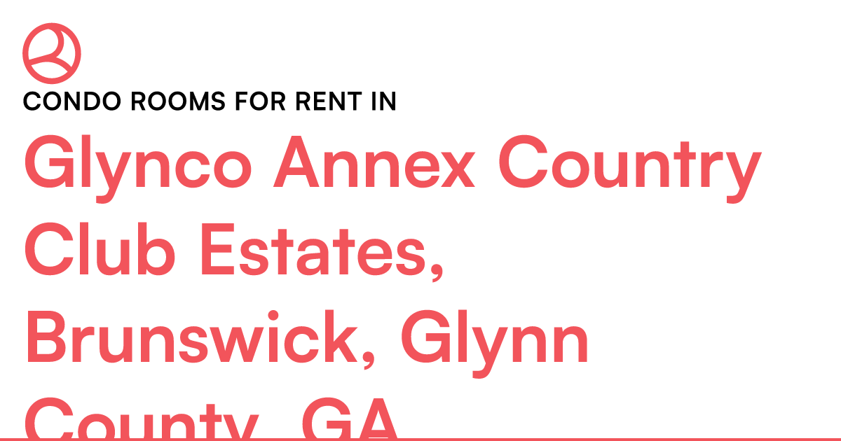 Glynco Annex Country Club Estates, Brunswick, Glynn C... – Roomies.com