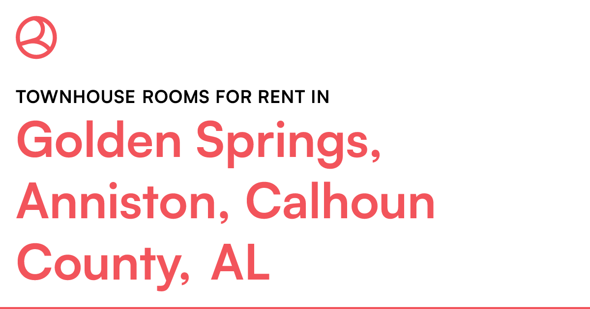 Golden Springs, Anniston, Calhoun County, AL Townhous...