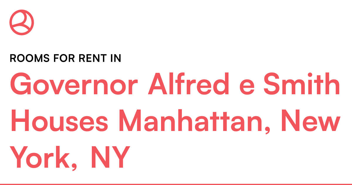 Governor Alfred e Smith Houses Manhattan, New York, N... – Roomies.com