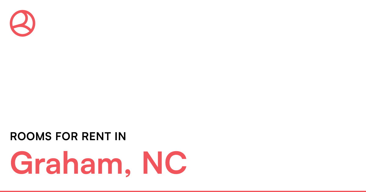 Graham, NC Rooms for Rent