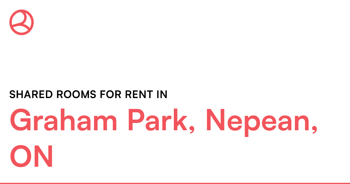 Graham Park, Nepean, ON Shared rooms for rent – Roomies.ca