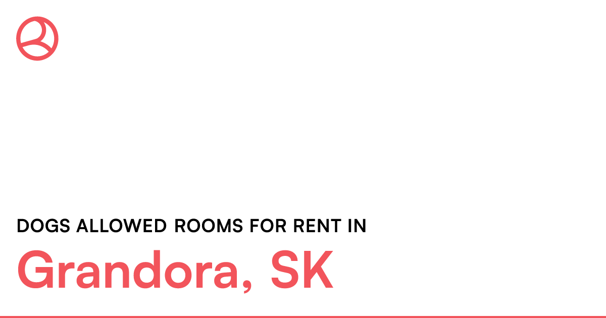 Grandora, SK Dogs allowed rooms for rent Roomies.ca