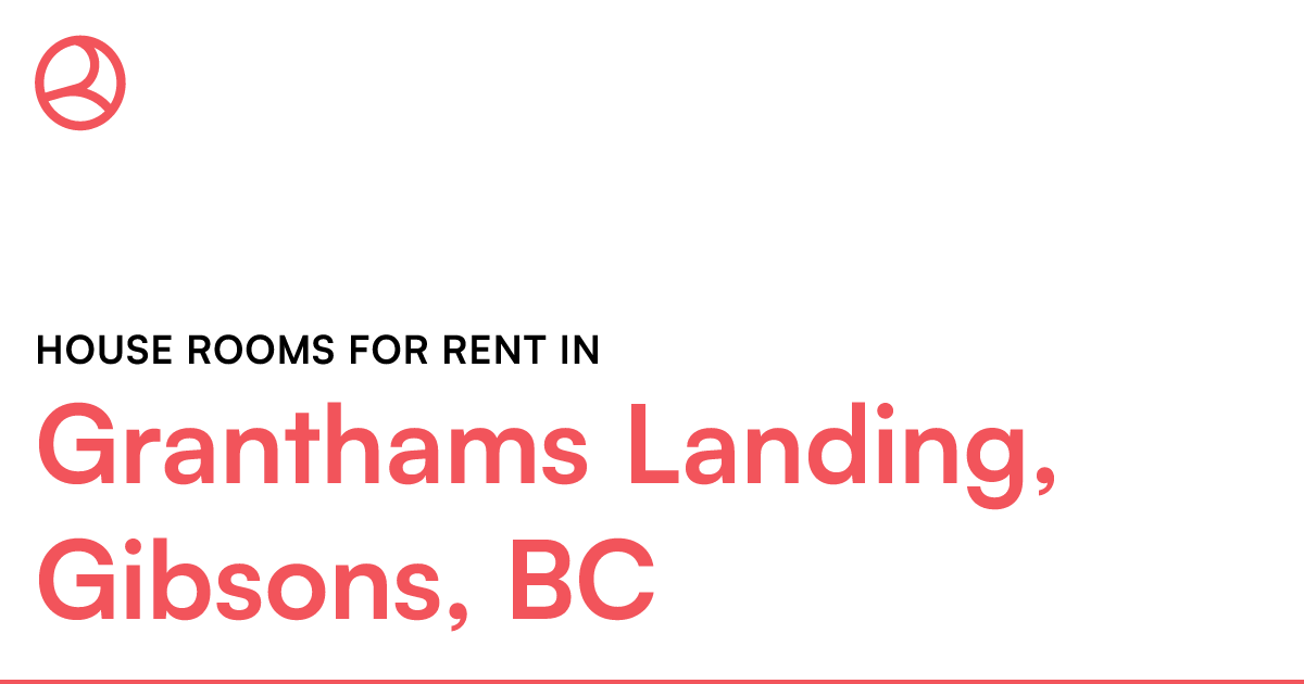 Granthams Landing, Gibsons, BC House rooms for rent Roomies.ca