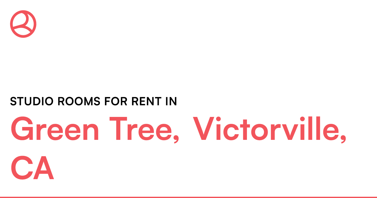 Green Tree, Victorville, CA Studio rooms for rent