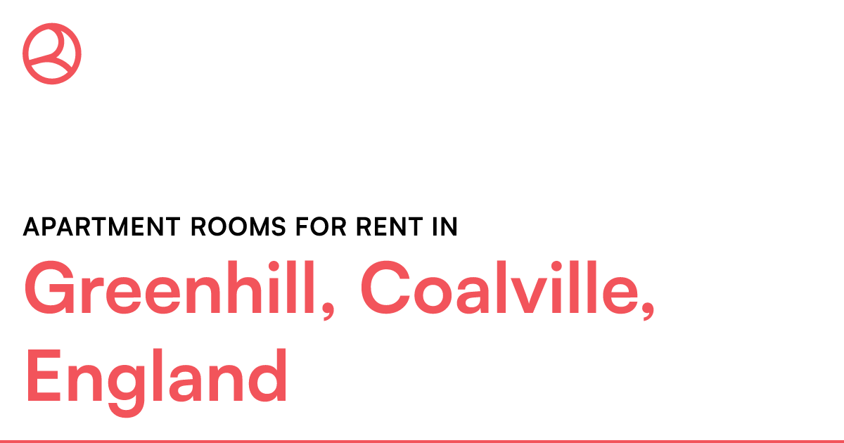 Greenhill, Coalville, England Apartment rooms for r... Roomies.co.uk