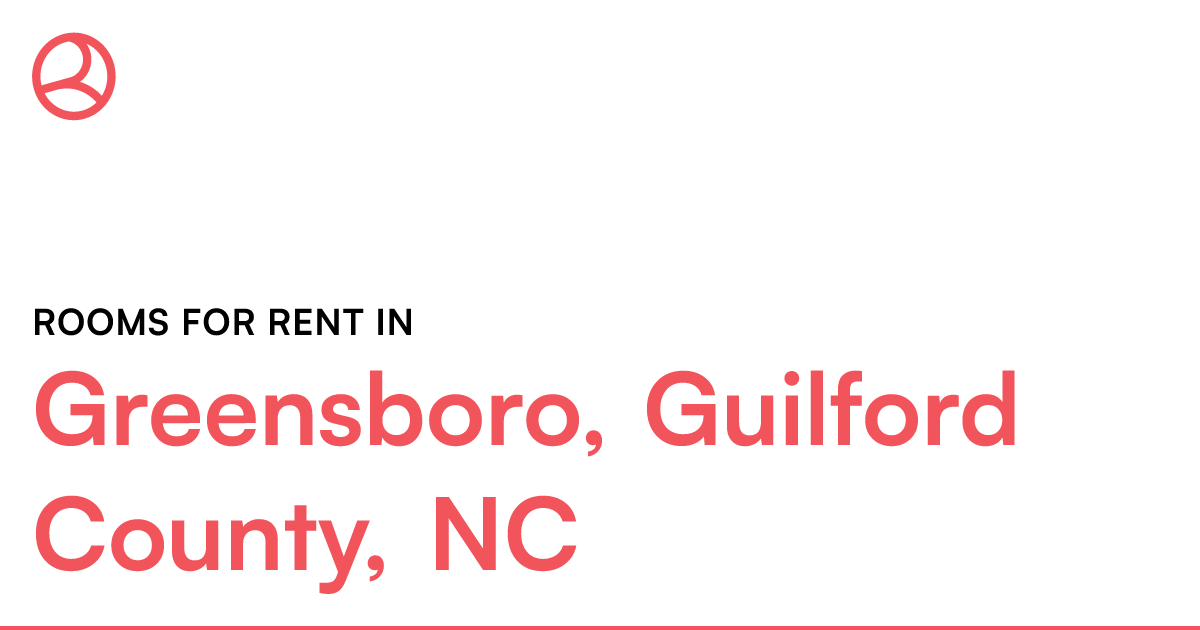 Greensboro, Guilford County, NC Rooms for Rent