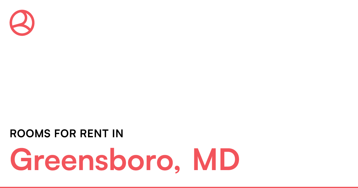 Greensboro, MD Rooms for Rent