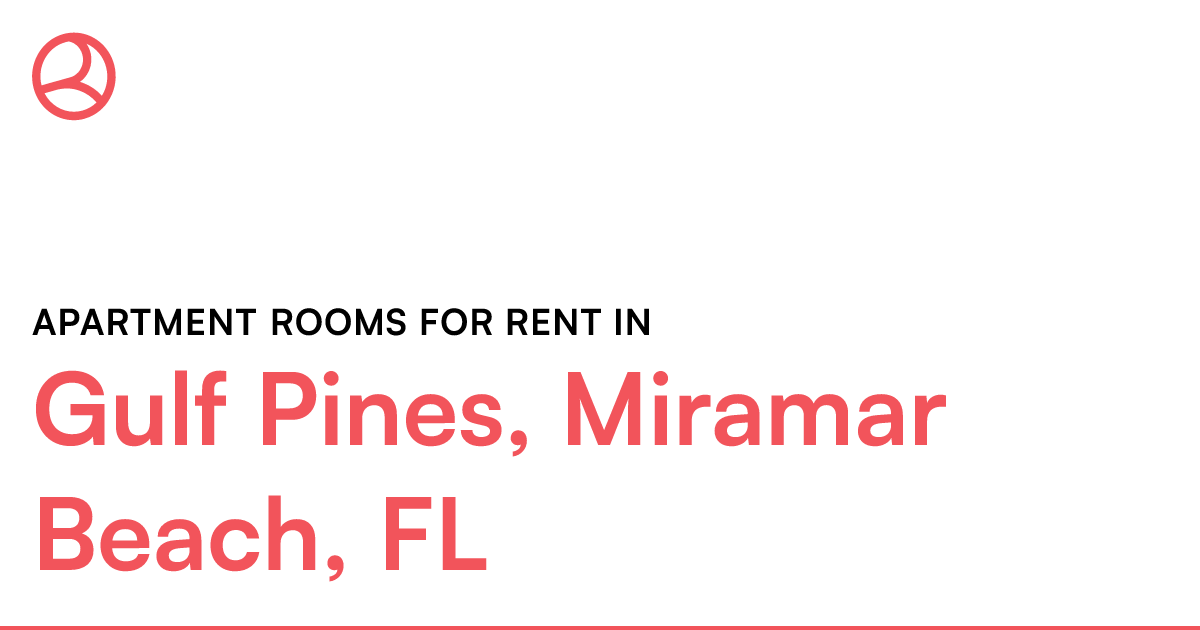 Gulf Pines, Miramar Beach, FL Apartment rooms for ren...