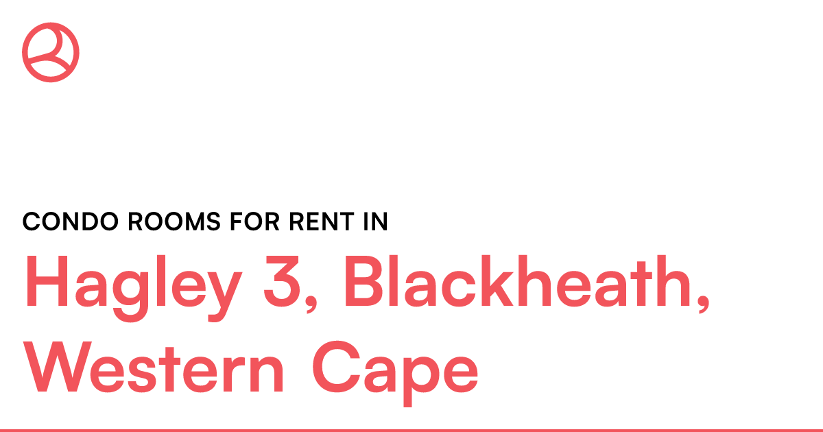 Hagley 3, Blackheath, Western Cape Condo rooms for... – Roomies.co.za