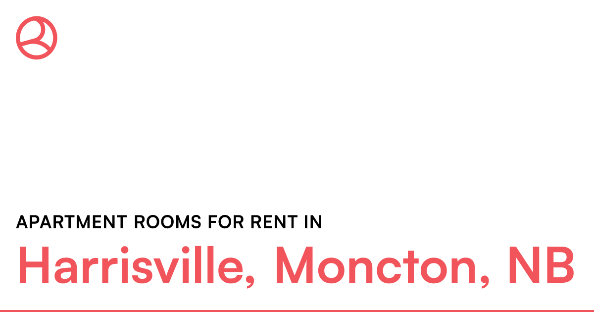 Harrisville, Moncton, NB Apartment rooms for rent – Roomies.ca