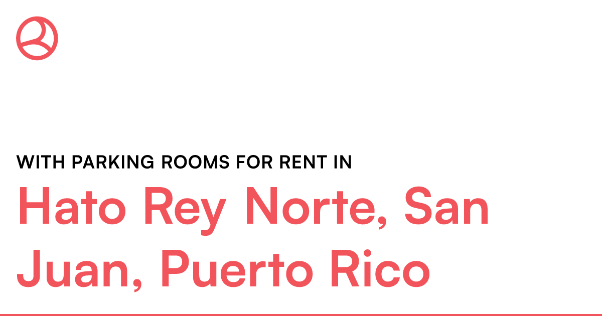 Hato Rey Norte, San Juan, Puerto Rico With parking rooms... – Roomies