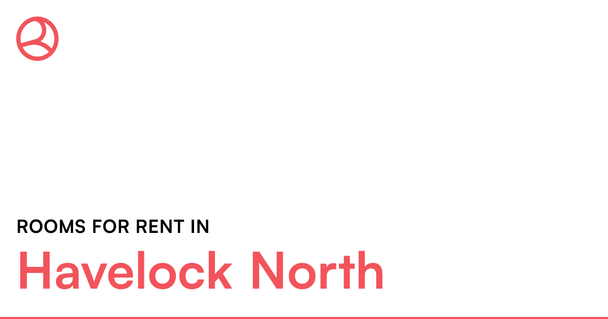 Havelock North Rooms for Rent Roomies.co.nz