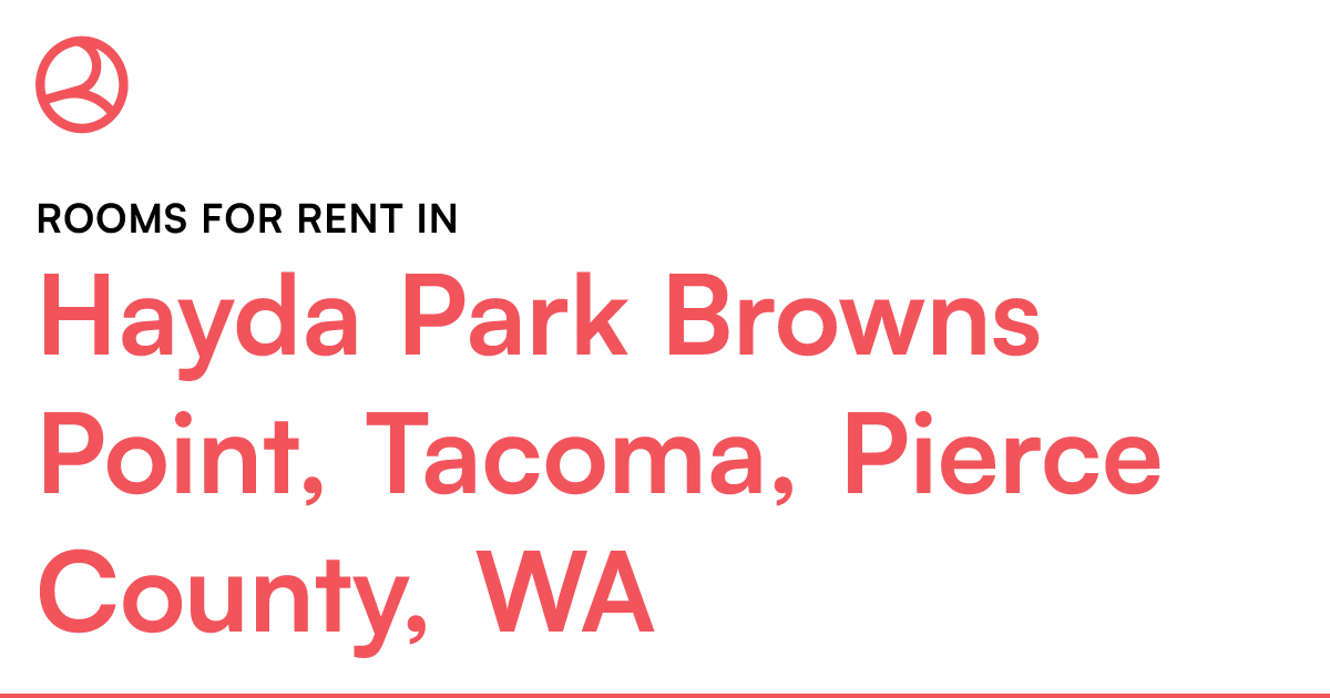 Hayda Park Browns Point, Pierce County, WA Ro...