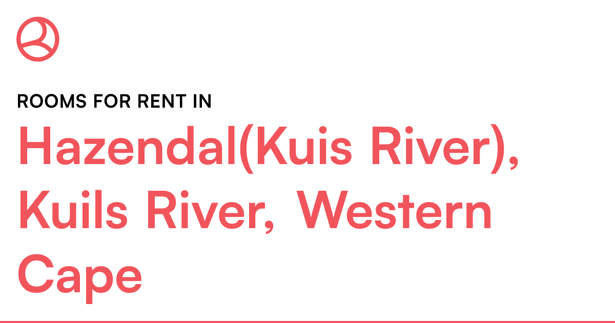 Hazendal(Kuis River), Kuils River, Western Cape Roo... Roomies.co.za