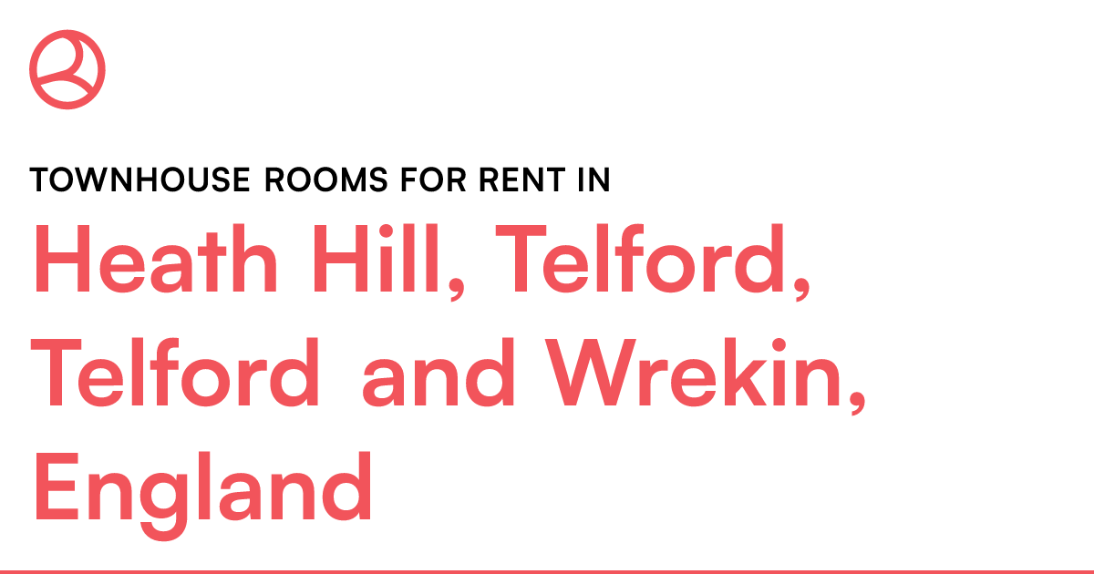 Heath Hill, Telford, Telford and Wrekin, England To... Roomies.co.uk