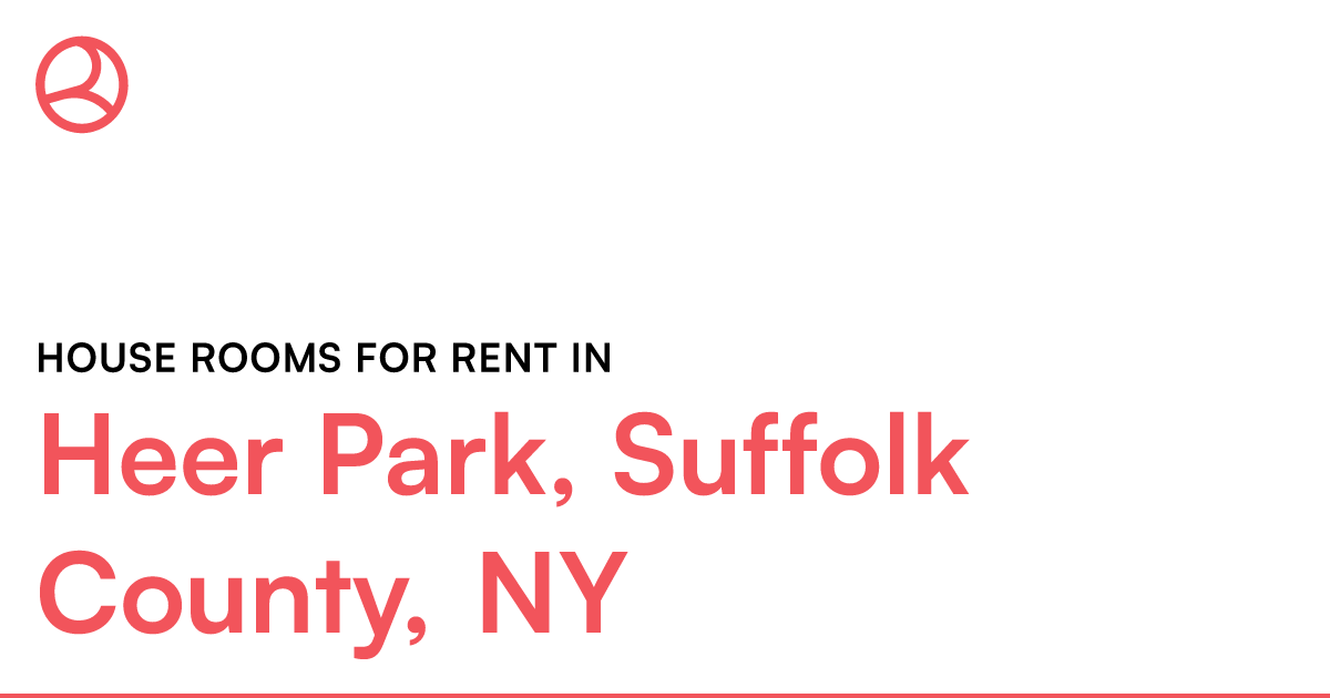 Heer Park, Suffolk County, NY House rooms for rent – Roomies.com