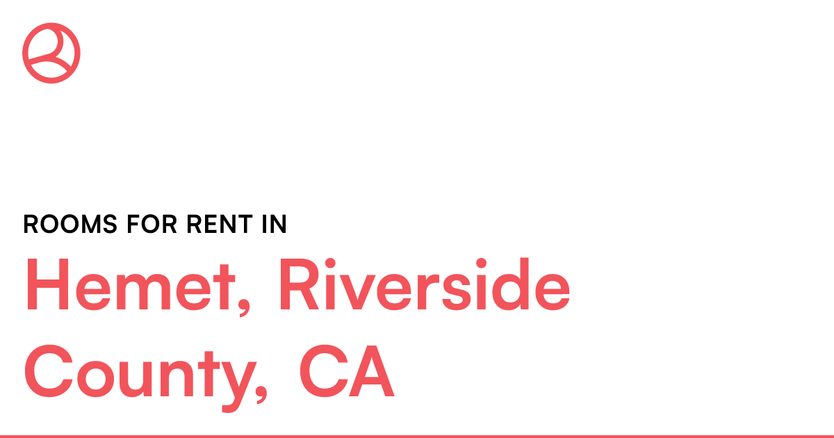 Hemet, Riverside County, CA Rooms for Rent
