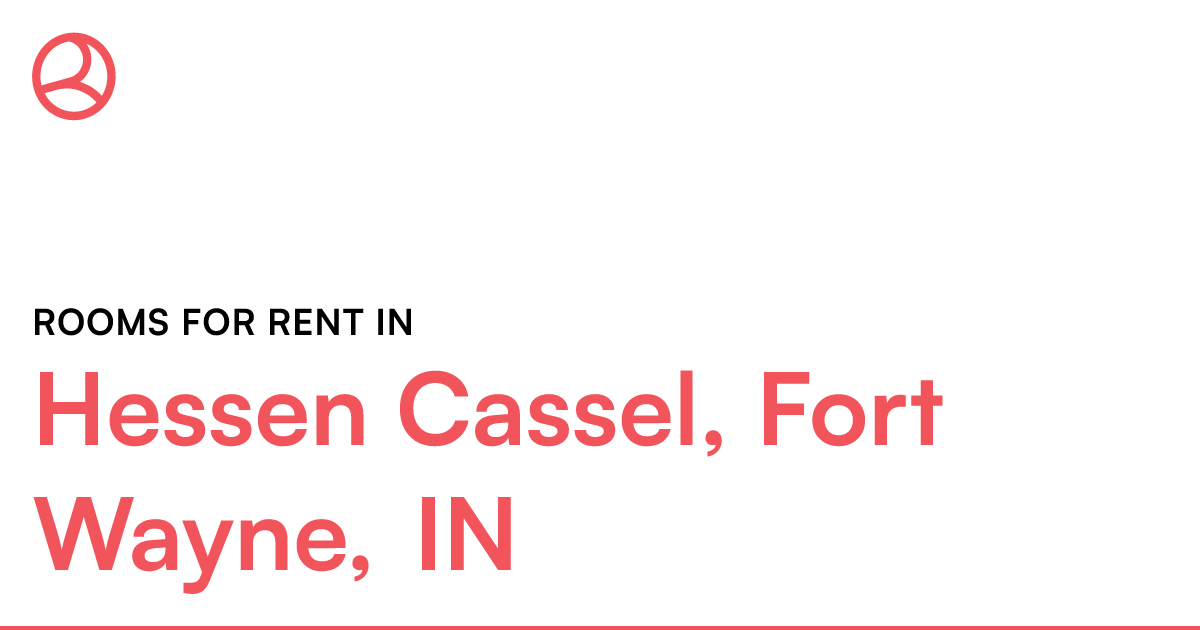 Hessen Cassel, Fort Wayne, IN Rooms for Rent